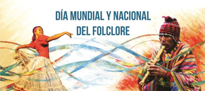 22 de agosto: Día mundial y nacional del Folklore