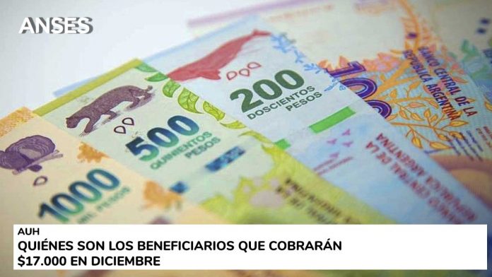 AUH: quiénes son los beneficiarios que cobrarán $17.000 en diciembre