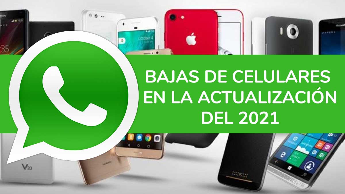 WhatsApp: en qué celulares dejará de funcionar desde 2021