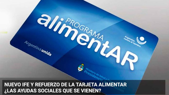 Nuevo IFE y Tarjeta Alimentar