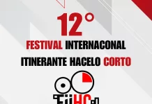 12 º festival internacional Itinerante hacelo corto