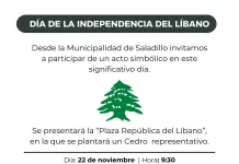 La Municipalidad de Saladillo, invita a la comunidad a un acto simbólico en conmemoración del Día de la Independencia del Líbano